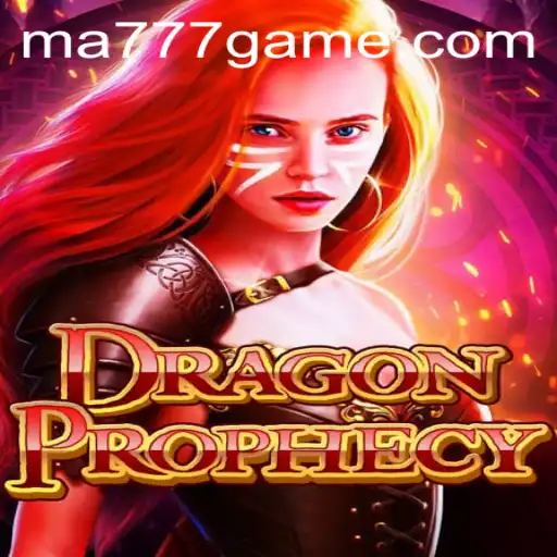 DragonProphecy: Enter the Realm of Mythical Adventures with MA777 Login