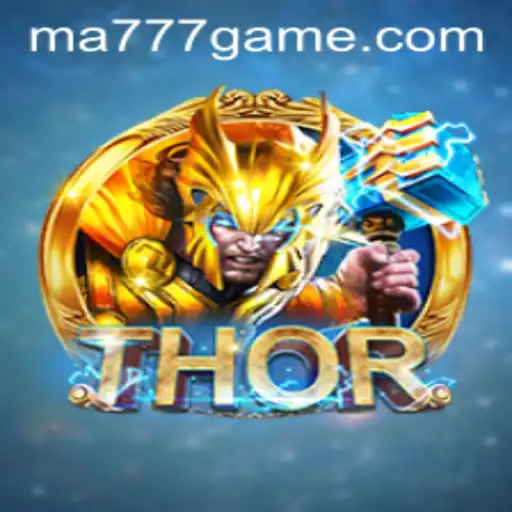 Exploring the Thrilling World of THOR: MA777 Login