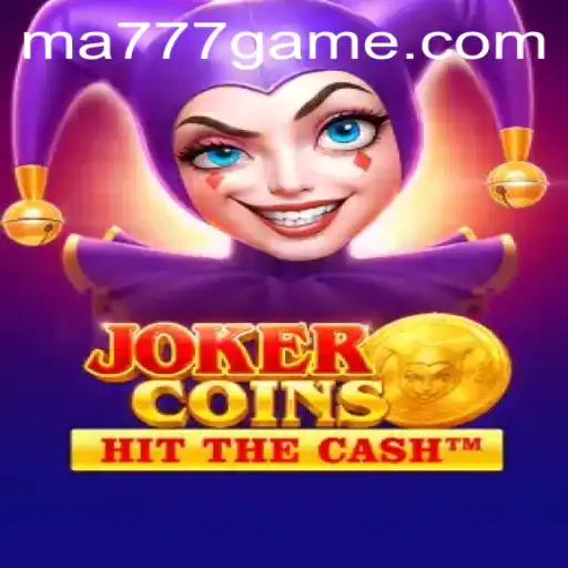 Discover the Thrilling World of JokerCoins and MA777 Login